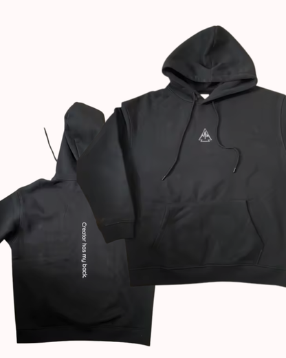 Creator Has My Back Hoodie